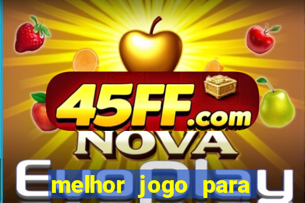 melhor jogo para comprar funcionalidade